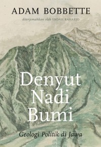 Image of Denyut Nadi Bumi: Geologi Politik di Jawa