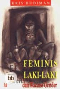Image of Feminis Laki-laki dan Wacana Jender