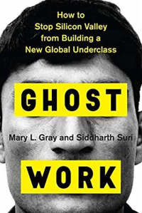 Image of Ghost Work: How to Stop Silicon Valley from Building a New Global Underclass