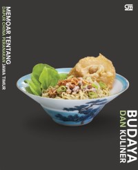 Image of Budaya dan Kuliner: Memoar Tentang Dapur China Peranakan Jawa Timur