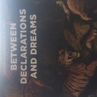 Image of Between Declaration and Dreams : Art of Southeast Asia Since the 19th Century