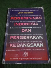 Image of Perhimpunan Indonesia dan Pergerakan Kebangsaan