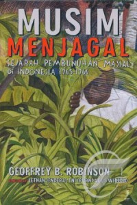Image of Musim Menjagal: Sejarah Pembunuhan Massal di Indonesia 1965-1966