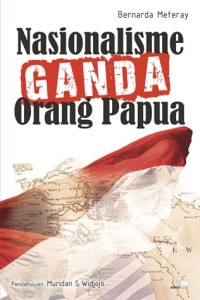 Image of Nasionalisme Ganda Orang Papua