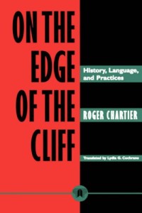 Image of On The Edge Of The Cliff: History, Language And Practices (Parallax: Re-Visions Of Culture And Society)