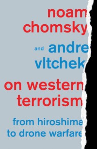 Image of On Western Terrorism: From Hiroshima to Drone Warfare