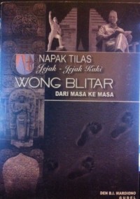 Image of Napak Tilas Jejak-jejak Kaki Wong Blitar dari Masa ke Masa