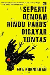 Image of Seperti Dendam, Rindu Harus Dibayar Tuntas