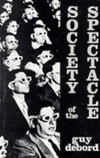 Image of Society Of The Spectacle