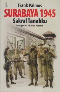 Image of Surabaya 1945: Sakral Tanahku