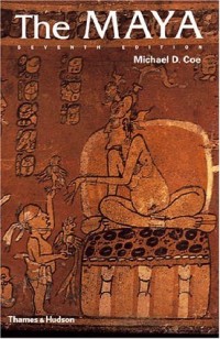 Image of The Maya (Ancient Peoples & Places)
