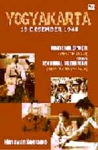 Image of Yogyakarta 19 Desember 1948: Jenderal Spoor (Operatie Kraai) Versus Jenderal Sudirman (Perintah Siasat No. 1)