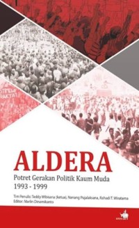 Image of Aldera: Potret Gerakan Politik Kaum Muda 1993-1999