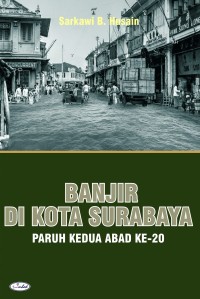 Image of Banjir di Kota Surabaya Paruh Abad Ke-20