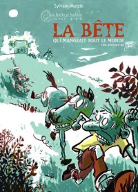 Image of La b�te qui mangeait tout le monde
