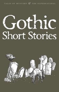 Image of Gothic Short Stories