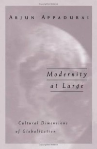 Image of Modernity at Large: Cultural Dimensions of Globalization