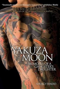 Image of Yakuza Moon: Memoirs of a Gangster\'s Daughter