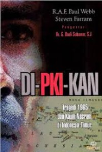 Image of Di-PKI-Kan: Tragedi 1965 dan Kaum Nasrani di Indonesia Timur