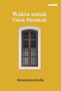 Image of Waktu Untuk Tidak Menikah