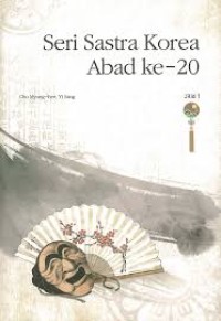 Image of Seri Sastra Kore Abad Ke-20 Jilid I