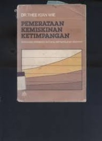 Image of Pemerataan Kemiskinan Ketimpangan : Beberapa Pemikiran Tentang Pertumbuhan Ekonomi