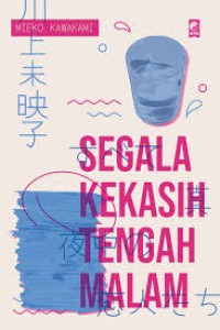 Image of Segala Kekasih Tengah Malam