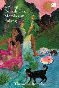 Image of Kadang Rumah Tak Memberimu Pulang