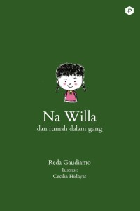 Image of Na Willa dan rumah dalam gang