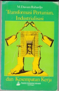 Image of Transformasi Pertanian, Industrialisasi dan Kesempatan Kerja