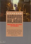 Kisah dari Kampung Halaman : Masyarakat, Suku, Agama Resmi dan Pembangunan