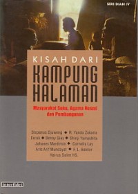 Kisah dari Kampung Halaman : Masyarakat, Suku, Agama Resmi dan Pembangunan