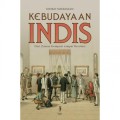 Kebudayaan Indis Dari Zaman Kompeni Sampai Revolusi