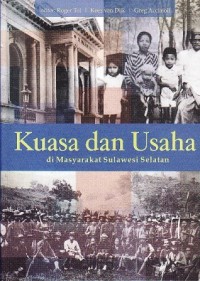Kuasa dan Usaha di Masyarakat Sulawesi Selatan