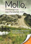 Mollo, Pembangunan dan Perubahan Iklim: Usaha Rakyat Memulihkan Alam yang Rusak