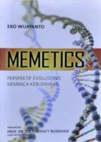 Memetics Perspektif Evolusionis Membaca Kebudayaan