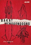 Bakat Menggonggong : Kumpulan Cerita Pendek