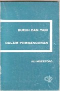 Buruh dan Tani dalam Pembangunan