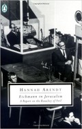 Eichmann in Jerusalem : A Report on the Banality of Evil