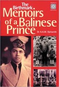 The Birthmark Memoirs of a Balinese Prince