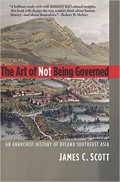 The Art of Not Being Governed