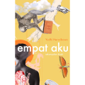 Empat Aku : Sekumpulan Kisah