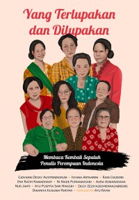 Yang Terlupakan dan Dilupakan