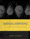 Assikalaibineng : Kitab Persetubuhan Bugis