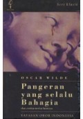 Pangeran yang selalu Bahagia dan Cerita-cerita Lainnya