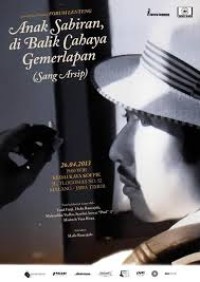 Anak Sabiran, di Balik Cahaya Gemerlapan (Sang Arsip)