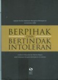 Berpihak dan bertindak intoleran