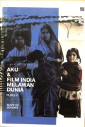 Aku & Film India Melawan Dunia : Buku II