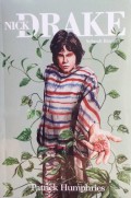 Nick Drake: Sebuah Biografi