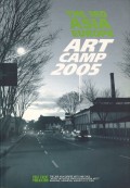 The 3rd Asia Europe Art Camp 2005: Artist Initiative Spaces & New Media Arts